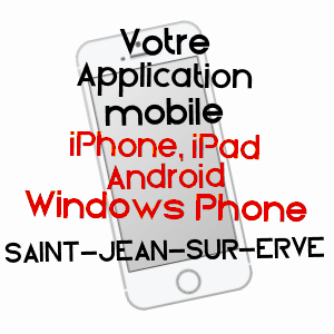 application mobile à SAINT-JEAN-SUR-ERVE / MAYENNE