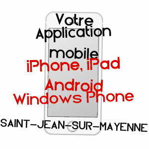 application mobile à SAINT-JEAN-SUR-MAYENNE / MAYENNE