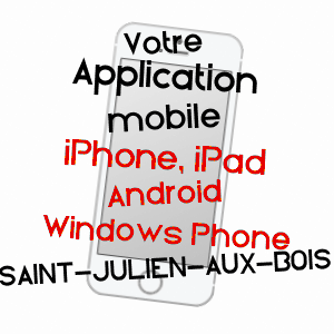 application mobile à SAINT-JULIEN-AUX-BOIS / CORRèZE