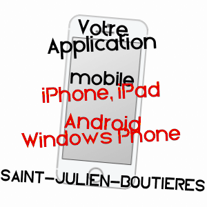 application mobile à SAINT-JULIEN-BOUTIèRES / ARDèCHE