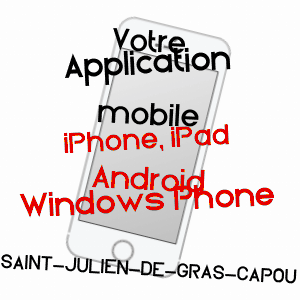 application mobile à SAINT-JULIEN-DE-GRAS-CAPOU / ARIèGE