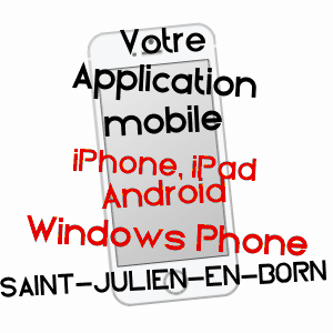 application mobile à SAINT-JULIEN-EN-BORN / LANDES