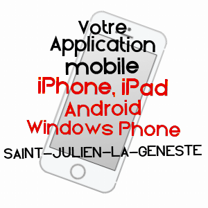 application mobile à SAINT-JULIEN-LA-GENESTE / PUY-DE-DôME