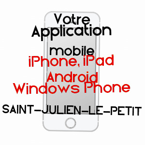 application mobile à SAINT-JULIEN-LE-PETIT / HAUTE-VIENNE