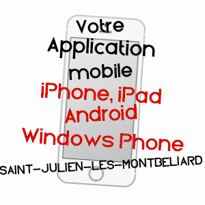 application mobile à SAINT-JULIEN-LèS-MONTBéLIARD / DOUBS