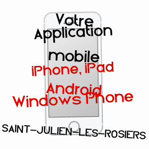 application mobile à SAINT-JULIEN-LES-ROSIERS / GARD