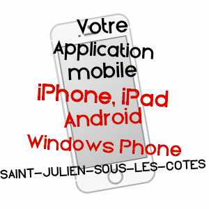 application mobile à SAINT-JULIEN-SOUS-LES-CôTES / MEUSE