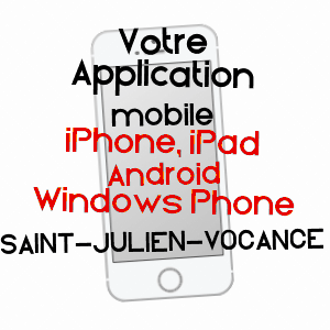 application mobile à SAINT-JULIEN-VOCANCE / ARDèCHE