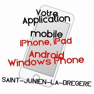 application mobile à SAINT-JUNIEN-LA-BREGèRE / CREUSE