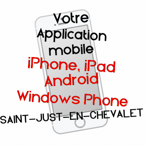 application mobile à SAINT-JUST-EN-CHEVALET / LOIRE