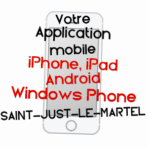application mobile à SAINT-JUST-LE-MARTEL / HAUTE-VIENNE