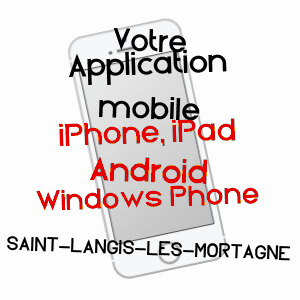 application mobile à SAINT-LANGIS-LèS-MORTAGNE / ORNE