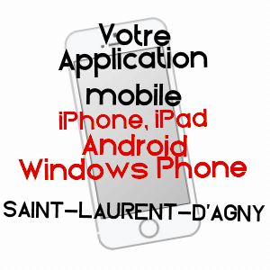 application mobile à SAINT-LAURENT-D'AGNY / RHôNE