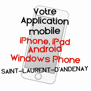 application mobile à SAINT-LAURENT-D'ANDENAY / SAôNE-ET-LOIRE