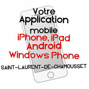 application mobile à SAINT-LAURENT-DE-CHAMOUSSET / RHôNE