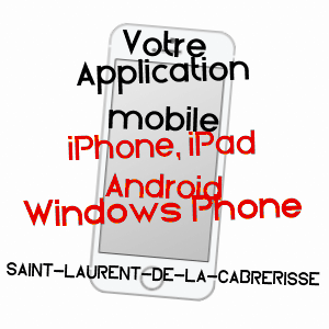 application mobile à SAINT-LAURENT-DE-LA-CABRERISSE / AUDE