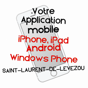 application mobile à SAINT-LAURENT-DE-LéVéZOU / AVEYRON