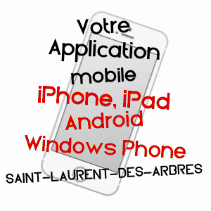 application mobile à SAINT-LAURENT-DES-ARBRES / GARD