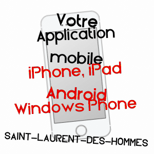 application mobile à SAINT-LAURENT-DES-HOMMES / DORDOGNE