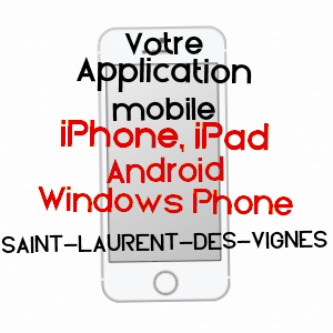 application mobile à SAINT-LAURENT-DES-VIGNES / DORDOGNE