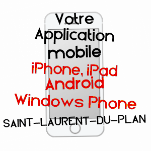 application mobile à SAINT-LAURENT-DU-PLAN / GIRONDE