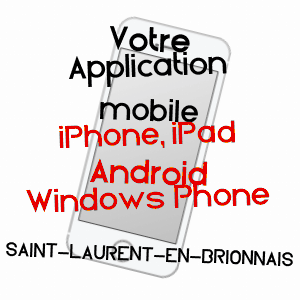 application mobile à SAINT-LAURENT-EN-BRIONNAIS / SAôNE-ET-LOIRE