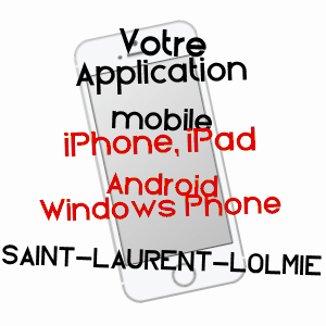 application mobile à SAINT-LAURENT-LOLMIE / LOT