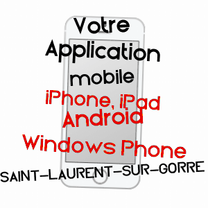 application mobile à SAINT-LAURENT-SUR-GORRE / HAUTE-VIENNE