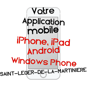 application mobile à SAINT-LéGER-DE-LA-MARTINIèRE / DEUX-SèVRES