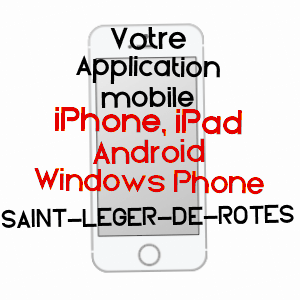 application mobile à SAINT-LéGER-DE-RôTES / EURE