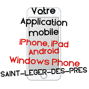 application mobile à SAINT-LéGER-DES-PRéS / ILLE-ET-VILAINE
