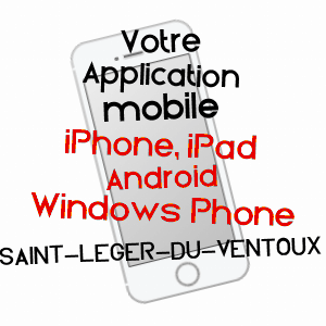 application mobile à SAINT-LéGER-DU-VENTOUX / VAUCLUSE