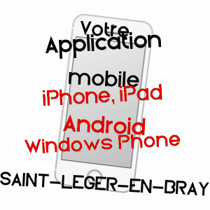 application mobile à SAINT-LéGER-EN-BRAY / OISE