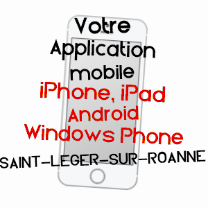 application mobile à SAINT-LéGER-SUR-ROANNE / LOIRE