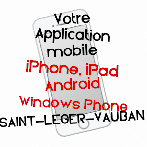 application mobile à SAINT-LéGER-VAUBAN / YONNE