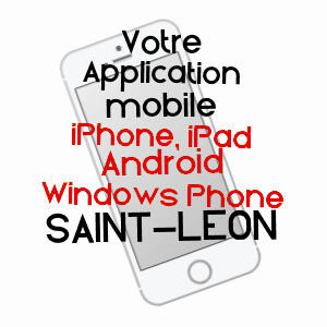 application mobile à SAINT-LéON / LOT-ET-GARONNE