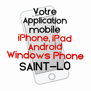 application mobile à SAINT-Lô / MANCHE