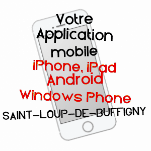 application mobile à SAINT-LOUP-DE-BUFFIGNY / AUBE