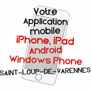 application mobile à SAINT-LOUP-DE-VARENNES / SAôNE-ET-LOIRE