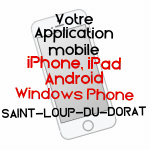 application mobile à SAINT-LOUP-DU-DORAT / MAYENNE
