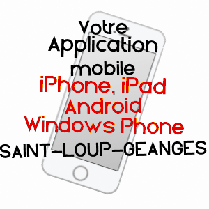 application mobile à SAINT-LOUP-GéANGES / SAôNE-ET-LOIRE