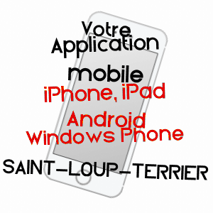 application mobile à SAINT-LOUP-TERRIER / ARDENNES