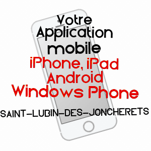 application mobile à SAINT-LUBIN-DES-JONCHERETS / EURE-ET-LOIR