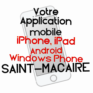 application mobile à SAINT-MACAIRE / GIRONDE