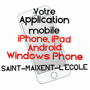 application mobile à SAINT-MAIXENT-L'ECOLE / DEUX-SèVRES