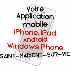 application mobile à SAINT-MAIXENT-SUR-VIE / VENDéE