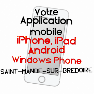 application mobile à SAINT-MANDé-SUR-BRéDOIRE / CHARENTE-MARITIME