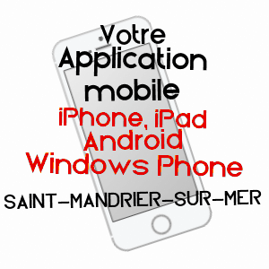 application mobile à SAINT-MANDRIER-SUR-MER / VAR