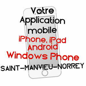 application mobile à SAINT-MANVIEU-NORREY / CALVADOS