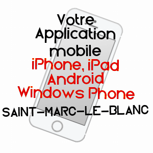 application mobile à SAINT-MARC-LE-BLANC / ILLE-ET-VILAINE